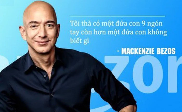 Jeff Bezos dạy con tự lập bằng cách cho dùng dao từ khi còn nhỏ: Tôi thà có một đứa trẻ với 9 ngón tay, hơn là một đứa con không biết làm gì