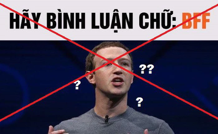 Comment "BFF" để biết Facebook bị hack hay chưa là tin tức giả mạo