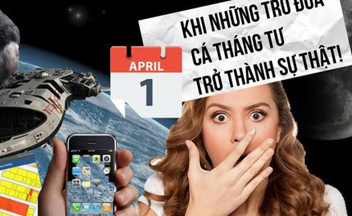 Những cú lừa Cá Tháng Tư tưởng đùa mà hóa thật: Khỉ đột sử dụng iPad, đưa con người lên sao Hoả