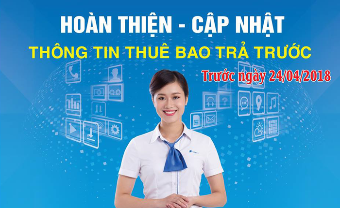 Hướng dẫn bổ sung thông tin thuê bao Vinaphone qua 3 kênh hỗ trợ trực tuyến