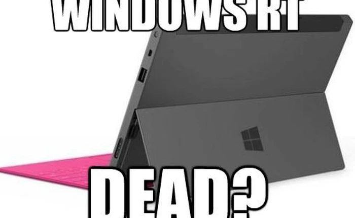 Windows RT có thể bị bỏ rơi để cứu tablet Windows 8