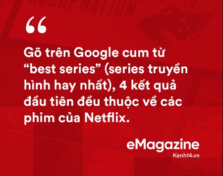 Netflix – Từ chiếc vé phạt 40$ tới đế chế truyền hình trực tuyến 152 tỉ - Ảnh 11. Netflix – Từ chiếc vé phạt 40$ tới đế chế truyền hình trực tuyến 152 tỉ - Ảnh 11.